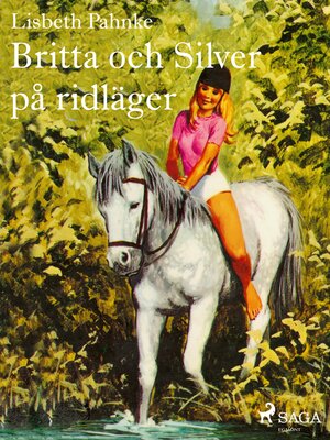 cover image of Britta och Silver på ridläger